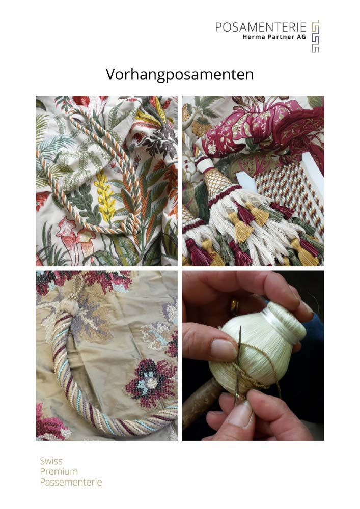 Vorhangposamenten – Vorhang, Rideaux, Tende (Kollektion) – Posamenterie Herma Partner AG, Lenzburg